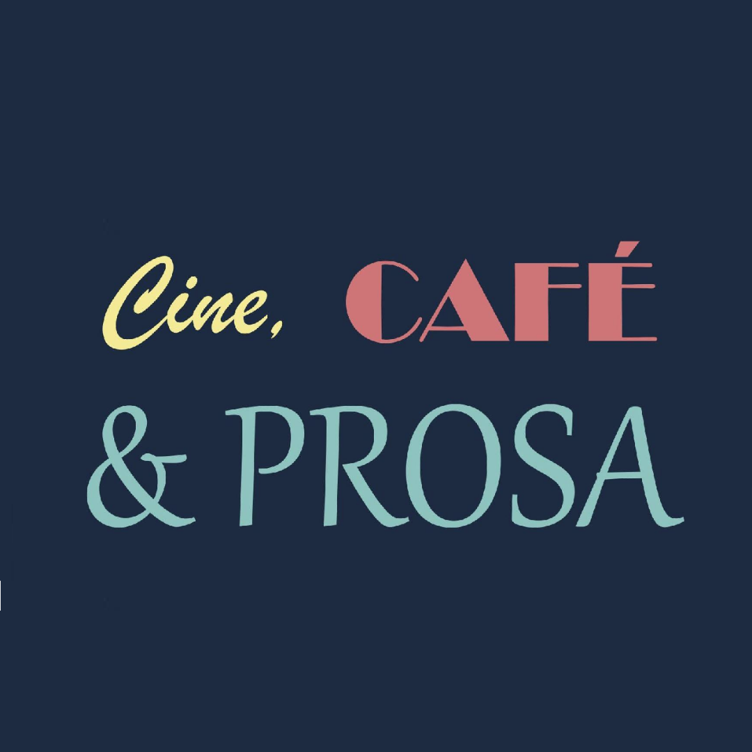 Cine, café e Prosa